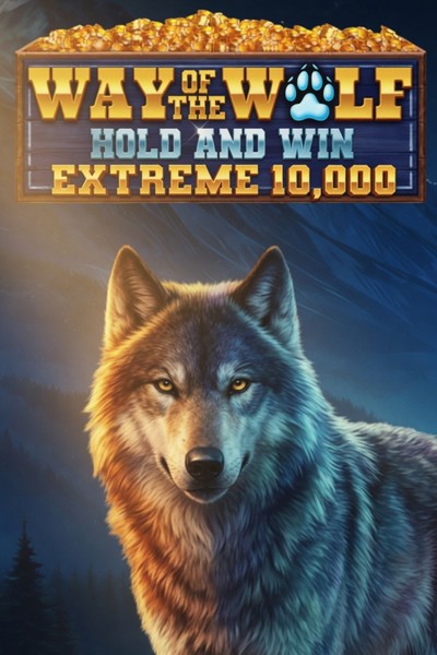 Slot Way of the Wolf Hold and Win Extreme 10,000 su Betwest Casino